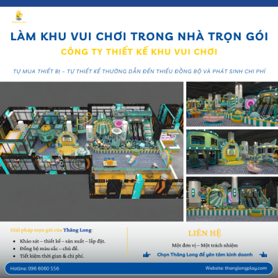 Vì sao nên chọn đơn vị làm khu vui chơi trong nhà trọn gói?